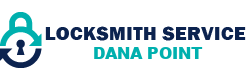 best lockmsith in Dana Point
